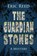 The Guardian Stones, REED,  Eric - Paperback - 9781464205033