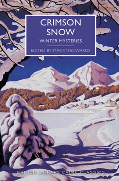Crimson Snow: Winter Mysteries, Martin Edwards - Paperback - 9781464206757