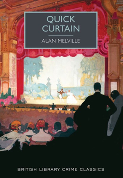 Quick Curtain, Alan Melville - Paperback - 9781464208706