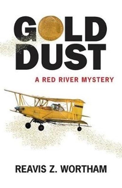 Gold Dust, WORTHAM,  Reavis Z. - Gebonden - 9781464209611
