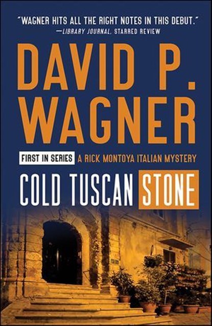 Cold Tuscan Stone, David P. Wagner - Ebook - 9781464210778