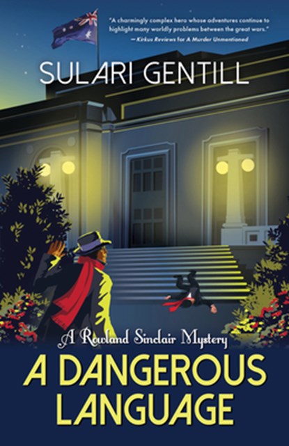 DANGEROUS LANGUAGE, Sulari Gentill - Paperback - 9781464212611