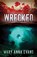 Wrecked, Mary Anna Evans - Paperback - 9781464214028
