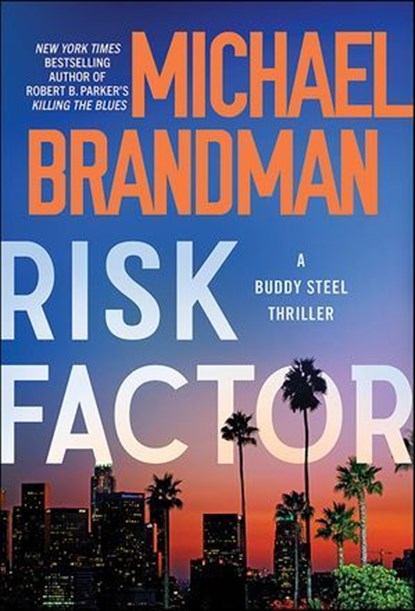 Risk Factor, Michael Brandman - Ebook - 9781464214318