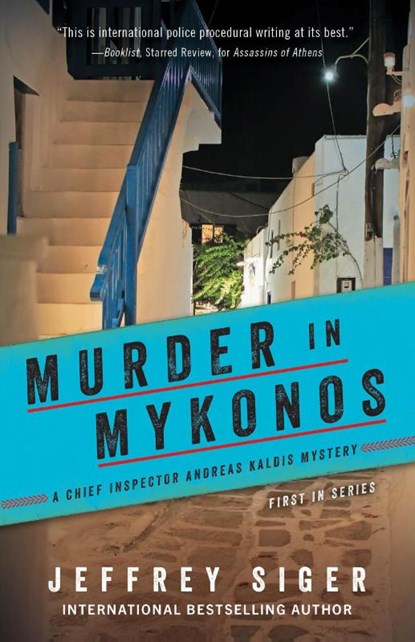 Murder in Mykonos, Jeffrey Siger - Paperback - 9781464214615