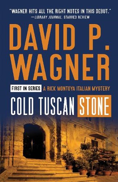 Cold Tuscan Stone, David P. Wagner - Paperback - 9781464214646