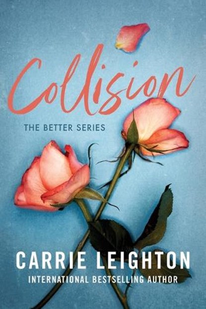 Collision, Carrie Leighton - Paperback - 9781464218347