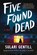 Five Found Dead, Sulari Gentill - Gebonden - 9781464220111