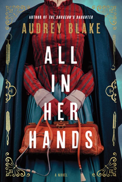 All In Her Hands, Audrey Blake - Paperback - 9781464220241