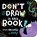 Don't Draw in This Book!, Bill Cotter - Gebonden - 9781464220715