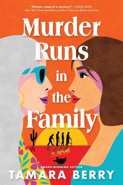 Murder Runs in the Family, Tamara Berry - Paperback - 9781464221170