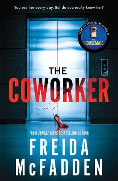 The Coworker, MCFADDEN,  Freida - Paperback - 9781464221347