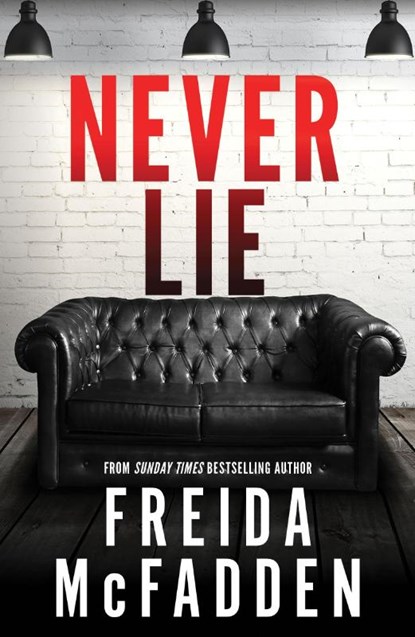 Never Lie, Freida McFadden - Paperback - 9781464221361