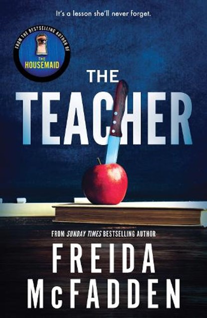 The Teacher, Freida McFadden - Paperback - 9781464221378