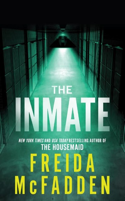 The Inmate, Freida McFadden - Paperback - 9781464221385