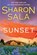 Sunset, Sharon Sala - Paperback - 9781464222801