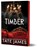 Timber, Tate James - Paperback - 9781464223907