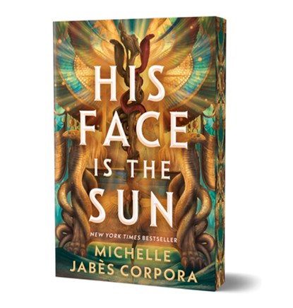His Face Is the Sun (Deluxe Edition), Michelle Jabès Corpora - Paperback - 9781464224614