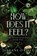 How Does It Feel?, Jeneane O'Riley - Gebonden - 9781464225475
