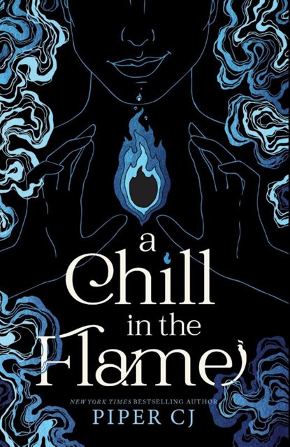 A Chill in the Flame, Piper CJ - Paperback - 9781464225833