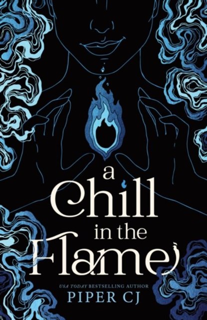 A Chill in the Flame, Piper CJ - Paperback - 9781464225833