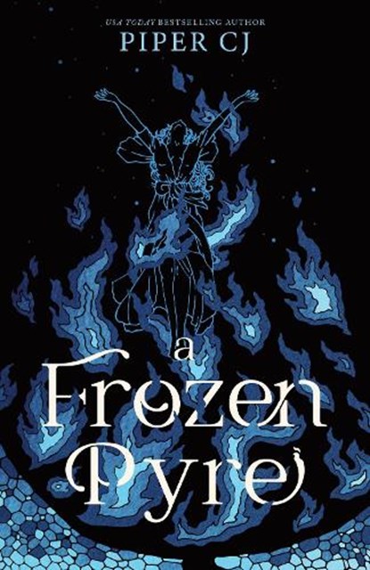 A Frozen Pyre, Piper CJ - Paperback - 9781464225840