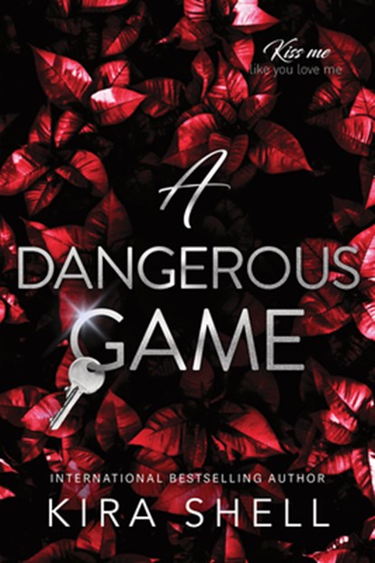 A Dangerous Game, Kira Shell - Paperback - 9781464226014