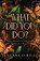 What Did You Do?, Jeneane O'Riley - Paperback - 9781464226625