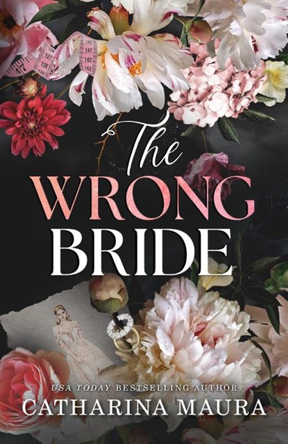 The Wrong Bride, Catharina Maura - Paperback - 9781464227134