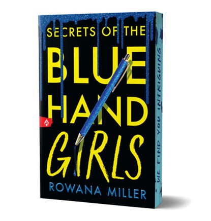 Secrets of the Blue Hand Girls (Deluxe Edition), Rowana Miller - Paperback - 9781464227202