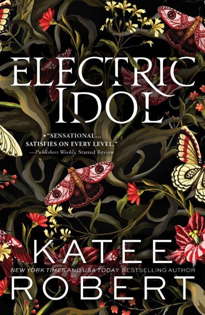 Electric Idol, Katee Robert - Paperback - 9781464228261