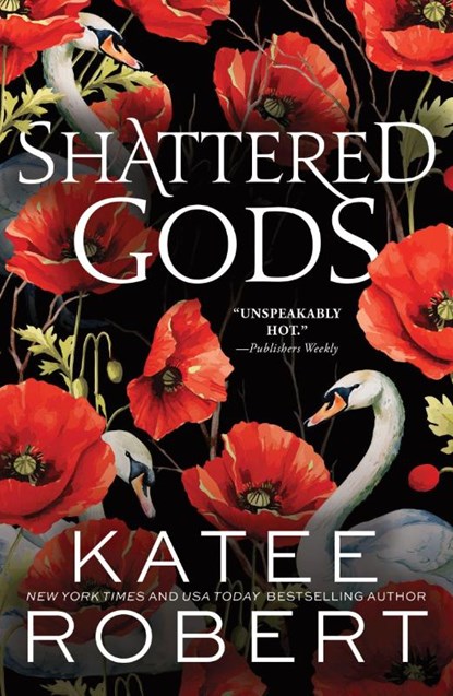 Shattered Gods, Katee Robert - Paperback - 9781464228346