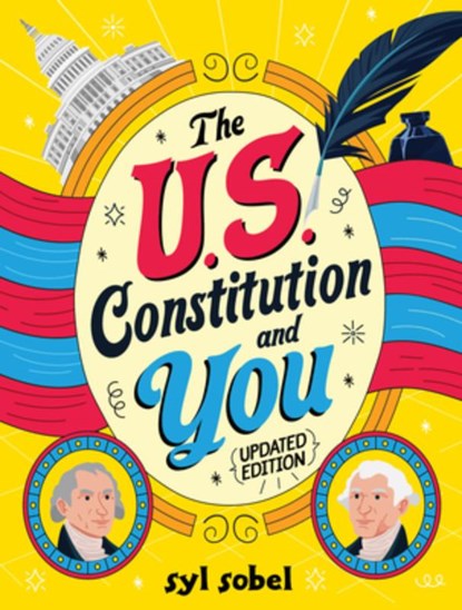 The U.S. Constitution and You, Syl Sobel - Paperback - 9781464229930