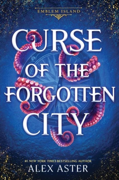 Curse of the Forgotten City, Alex Aster - Paperback - 9781464230288