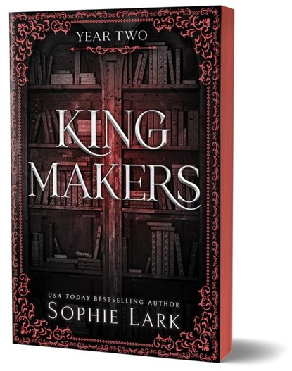 Kingmakers: Year Two (Deluxe Edition), Sophie Lark - Paperback - 9781464231544