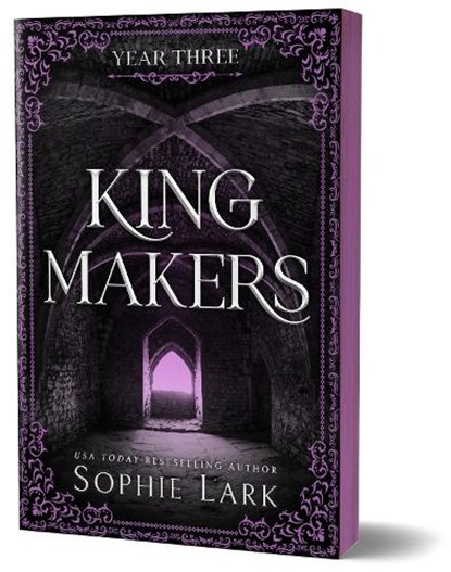 Kingmakers Year Three, Sophie Lark - Paperback - 9781464233876