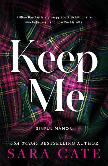 Keep Me, Sara Cate - Paperback - 9781464234064