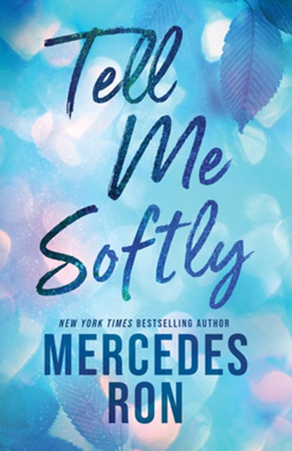 Tell Me Softly, Mercedes Ron - Paperback - 9781464234279