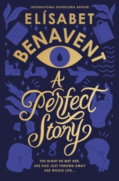 A Perfect Story, Elisabet Benavent - Paperback - 9781464234408