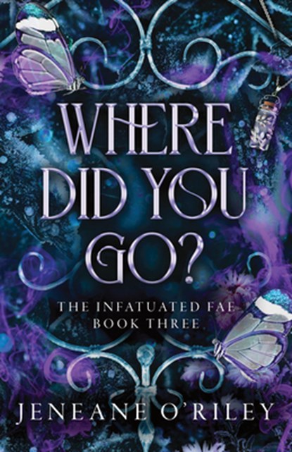 Where Did You Go?, Jeneane O'Riley - Gebonden - 9781464237348