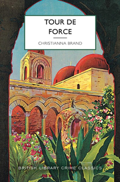 Tour de Force, Christianna Brand - Paperback - 9781464237676