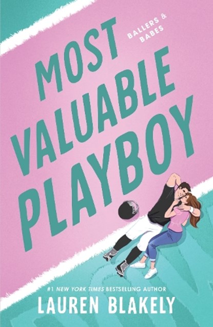 Most Valuable Playboy, Lauren Blakely - Paperback - 9781464238451