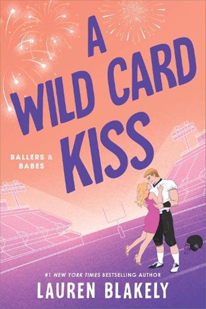 A Wild Card Kiss, Lauren Blakely - Paperback - 9781464240997