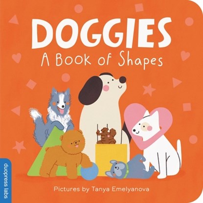 Doggies: A Book of Shapes, Duopress Labs - Gebonden - 9781464241475