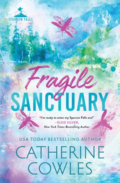 Fragile Sanctuary (Standard Edition), Catherine Cowles - Paperback - 9781464241574