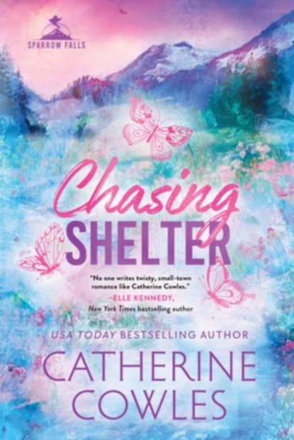 Chasing Shelter (Standard Edition), Catherine Cowles - Paperback - 9781464241642