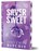 Silver Sweet (Deluxe Edition), Becca Ritchie - Paperback - 9781464242175
