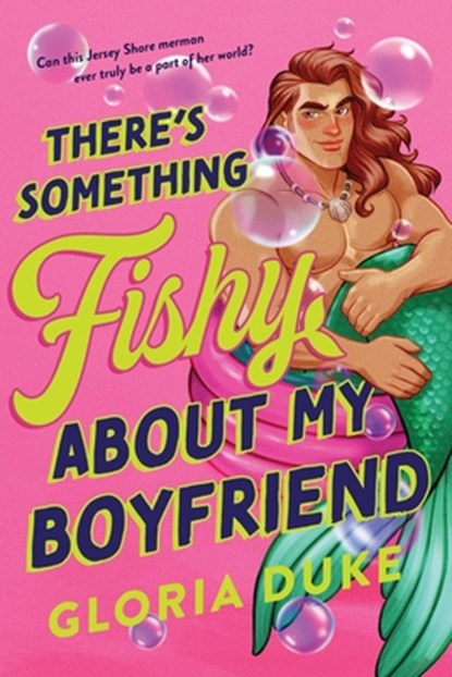 There's Something Fishy about My Boyfriend, Gloria Duke - Paperback - 9781464242342