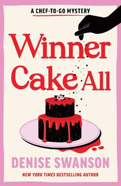 Winner Cake All, Denise Swanson - Paperback - 9781464242601