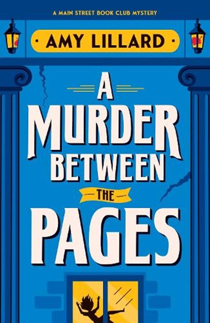 A Murder Between the Pages, Amy Lillard - Paperback - 9781464242632
